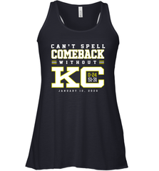 Can't Spell Comeback Without KC Kansas City Chiefs Shirt Racerback Tank - KnowlegdeTee