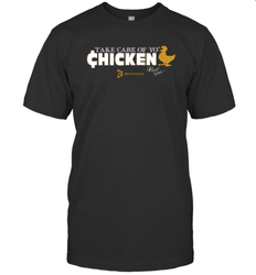 Marshawn Lynch Take Care of Yo' Chicken Shirt T-Shirt - KnowlegdeTee
