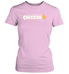 Marshawn Lynch Take Care of Yo' Chicken Shirt Women's T-Shirt - KnowlegdeTee