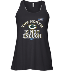 NFC North Champions 2019 The North Is Not Enough Green Bay Packers Shirt Racerback Tank - KnowlegdeTee