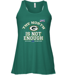 NFC North Champions 2019 The North Is Not Enough Green Bay Packers Shirt Racerback Tank - KnowlegdeTee