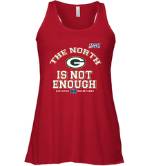 NFC North Champions 2019 The North Is Not Enough Green Bay Packers Shirt Racerback Tank - KnowlegdeTee