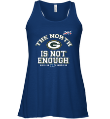 NFC North Champions 2019 The North Is Not Enough Green Bay Packers Shirt Racerback Tank - KnowlegdeTee