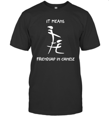 Blowjob It Means Friendship In Chinese Shirt T-Shirt - KnowlegdeTee
