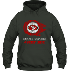 Come To The 49ers Side Star Wars X San Francisco 49ers Shirts Hoodie - KnowlegdeTee