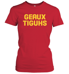 LSU Tigers GEAUX TIGUHS deux Women's T-Shirt - KnowlegdeTee