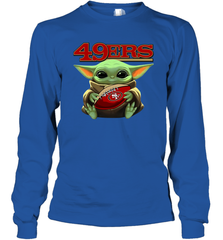 Baby Yoda Loves The San Francisco 49ers Star Wars NFL Shirts Long Sleeve T-Shirt - KnowlegdeTee