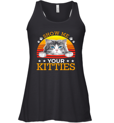 Vintage Show Me Your Kitties Shirt Racerback Tank - KnowlegdeTee