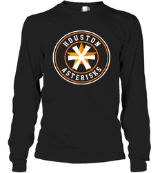 Houston Astros Asterisks Shirt Long Sleeve T-Shirt - KnowlegdeTee