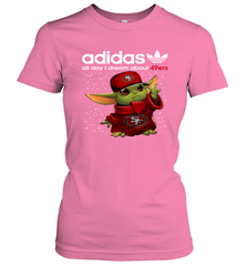 Baby Yoda Adidas All Day I Dream About San Francisco 49ers Shirts Women's T-Shirt - KnowlegdeTee