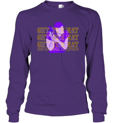 GET THE NAT Shirt Long Sleeve T-Shirt - KnowlegdeTee