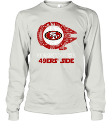 Come To The 49ers Side Star Wars X San Francisco 49ers Shirts Long Sleeve T-Shirt - KnowlegdeTee