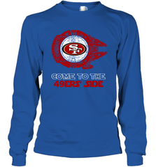 Come To The 49ers Side Star Wars X San Francisco 49ers Shirts Long Sleeve T-Shirt - KnowlegdeTee