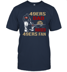 San Francisco 49ers Dad Raised A 49ers Fan Fathers Day Son Family Matching T-Shirt - KnowlegdeTee