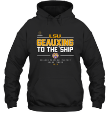 LSU Geauxing To The Ship Shirt Hoodie - KnowlegdeTee