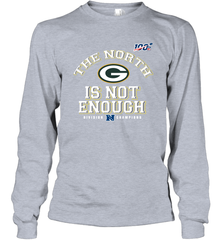 NFC North Champions 2019 The North Is Not Enough Green Bay Packers Shirt Long Sleeve T-Shirt - KnowlegdeTee