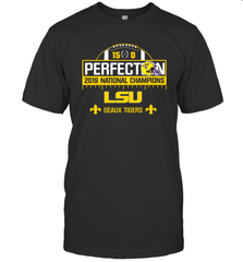 LSU National Championship Undefeated Season Perfection Shirt T-Shirt - KnowlegdeTee