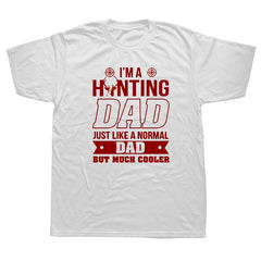 Mens Gift Idea I'm A Hunter Dad Funny Fathers Day Gift T Shirt Cotton Casual White Top T-Shirt Summer Novelty Cartoon - KnowlegdeTee
