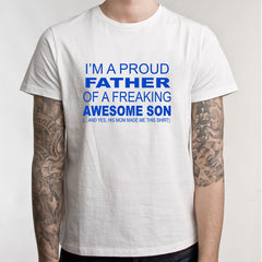 Father 's Day T Shirt New Summer Funny I'm A Proud Dad of Freaking Awesome Daughter T Shirt Men Joke GIFT T-shirt - KnowlegdeTee