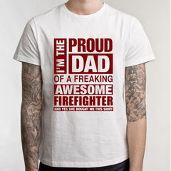 Father 's Day T Shirt New Summer Funny I'm A Proud Dad of Freaking Awesome Daughter T Shirt Men Joke GIFT T-shirt - KnowlegdeTee
