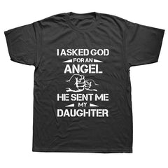 Fathers Day Dad Gift T Shirt Summer I Ask for An Angle He Sent Me My Daughter T-shirt Cotton Men Short Sleeve T Shirts - KnowlegdeTee