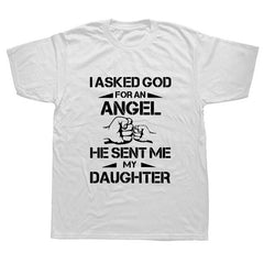 Fathers Day Dad Gift T Shirt Summer I Ask for An Angle He Sent Me My Daughter T-shirt Cotton Men Short Sleeve T Shirts - KnowlegdeTee