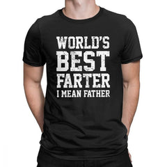 Worlds Best Farter I Mean Father Men T Shirts Joke Gift Dad Daddy Fathers Day 2019 Fashion Tees T-Shirt Cotton Classic Clothing - KnowlegdeTee