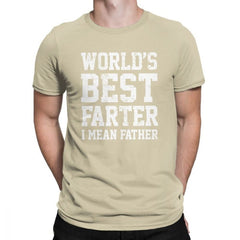 Worlds Best Farter I Mean Father Men T Shirts Joke Gift Dad Daddy Fathers Day 2019 Fashion Tees T-Shirt Cotton Classic Clothing - KnowlegdeTee
