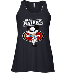 SAN FRANCISCO 49ERS Hey Haters Mickey Mouse Racerback Tank - KnowlegdeTee