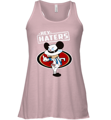 SAN FRANCISCO 49ERS Hey Haters Mickey Mouse Racerback Tank - KnowlegdeTee