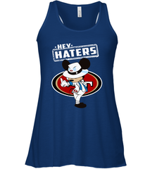 SAN FRANCISCO 49ERS Hey Haters Mickey Mouse Racerback Tank - KnowlegdeTee