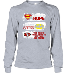 Superman Batman San Francisco 49ers Mean Kick Your Ass Long Sleeve T-Shirt - KnowlegdeTee