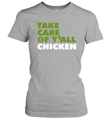 TAKE CARE OF Y'ALL CHICKEN Seattle Shirt Women's T-Shirt - KnowlegdeTee