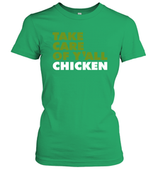 TAKE CARE OF Y'ALL CHICKEN Seattle Shirt Women's T-Shirt - KnowlegdeTee