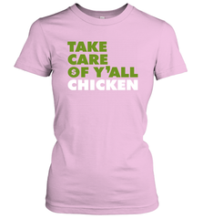 TAKE CARE OF Y'ALL CHICKEN Seattle Shirt Women's T-Shirt - KnowlegdeTee