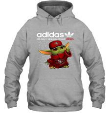 Baby Yoda Adidas All Day I Dream About San Francisco 49ers Shirts Hoodie - KnowlegdeTee