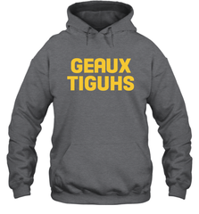 LSU Tigers GEAUX TIGUHS deux Hoodie - KnowlegdeTee
