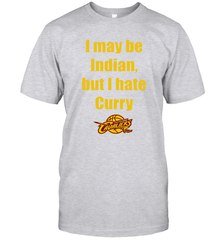 I May Be Indian But I Hate Curry Cleveland Cavaliers Shirt T-Shirt - KnowlegdeTee