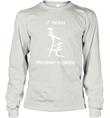 Blowjob It Means Friendship In Chinese Shirt Long Sleeve T-Shirt - KnowlegdeTee
