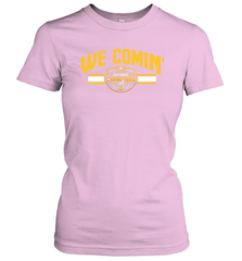 LSU National Championship WE COMIN' Shirt Women's T-Shirt - KnowlegdeTee