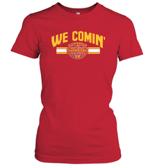 LSU National Championship WE COMIN' Shirt Women's T-Shirt - KnowlegdeTee