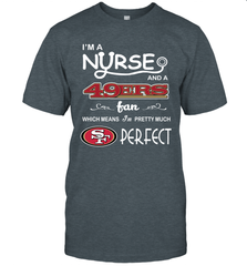 I'M A Nurse And A NFL San Francisco 49ers Fans Gift T-Shirt - KnowlegdeTee