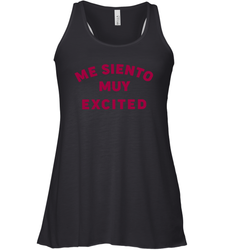 Me Siento Muy Excited Shirt Racerback Tank - KnowlegdeTee