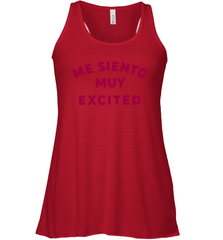 Me Siento Muy Excited Shirt Racerback Tank - KnowlegdeTee