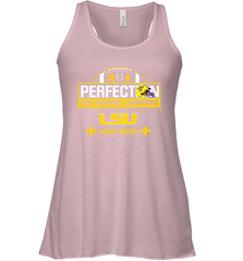 LSU National Championship Undefeated Season Perfection Shirt Racerback Tank - KnowlegdeTee