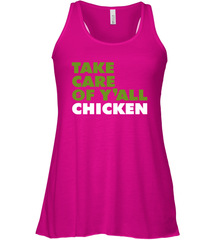 TAKE CARE OF Y'ALL CHICKEN Seattle Shirt Racerback Tank - KnowlegdeTee