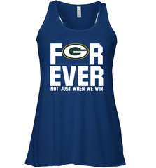 Green Bay Packers Fan ForEver Not Just When We Win Racerback Tank - KnowlegdeTee