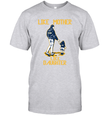 Like Mother Like Daughter Green Bay Packerss Best Mother_s Day Gift Family Matching T-Shirt - KnowlegdeTee