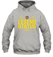 LSU National Championship Legend Status Shirt 0 Hoodie - KnowlegdeTee