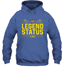 LSU National Championship Legend Status Shirt 0 Hoodie - KnowlegdeTee